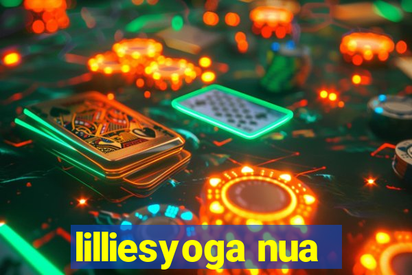 lilliesyoga nua